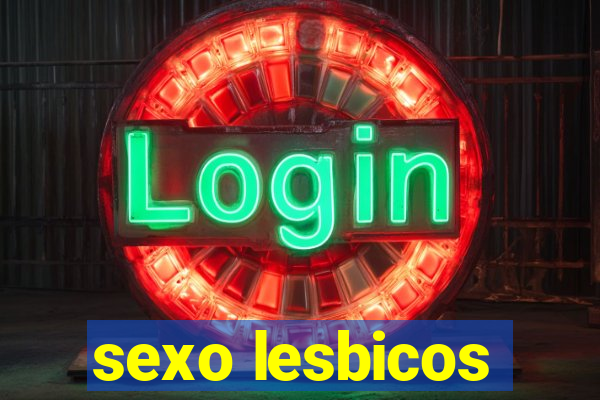 sexo lesbicos